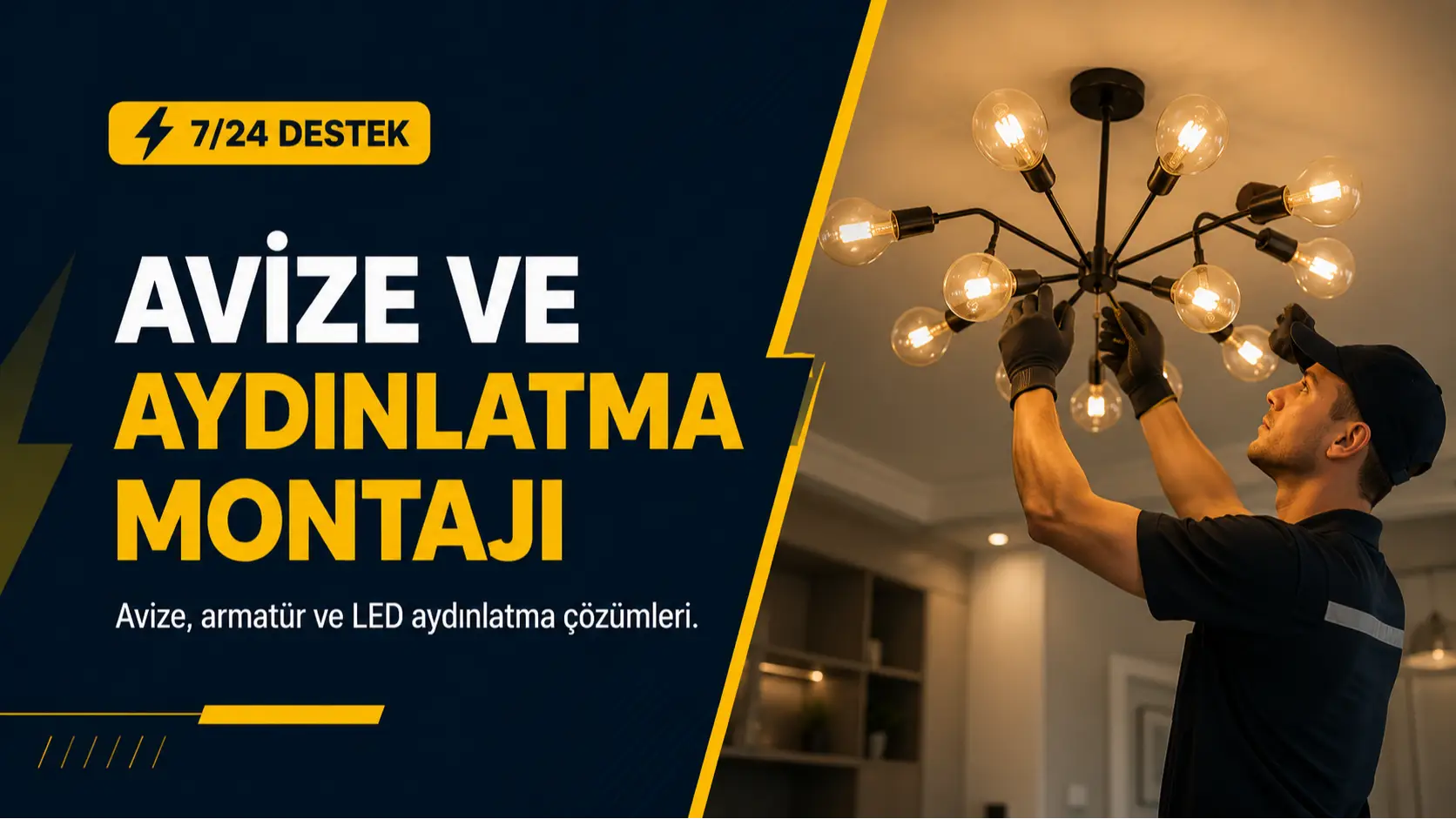 Avize ve Aydınlatma Montajı